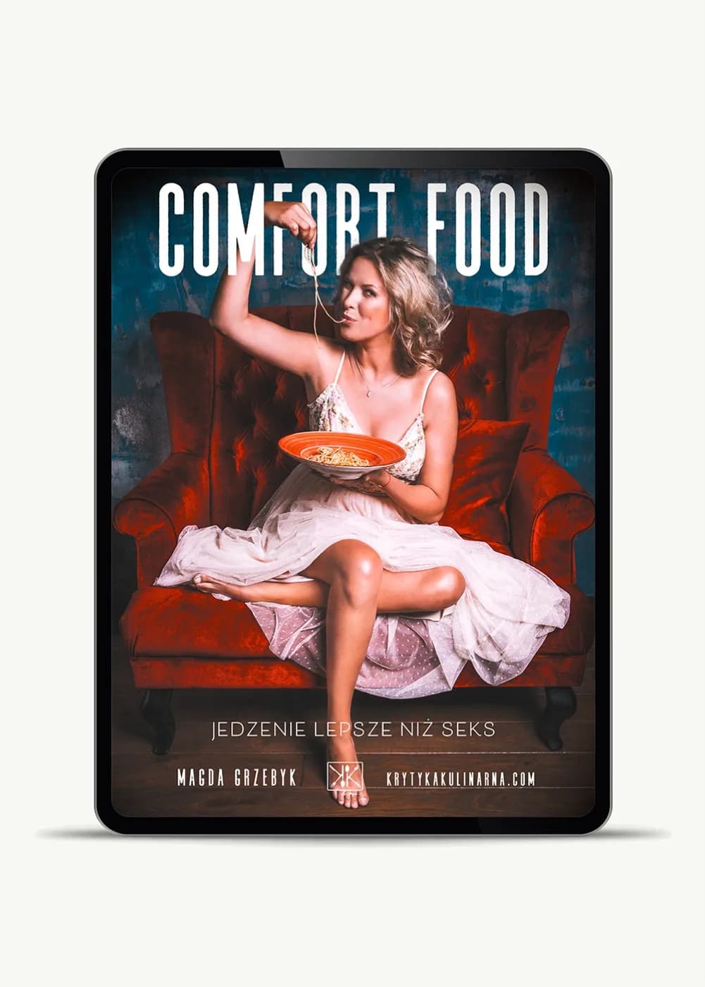 Comfort food. Jedzenie lepsze niż seks