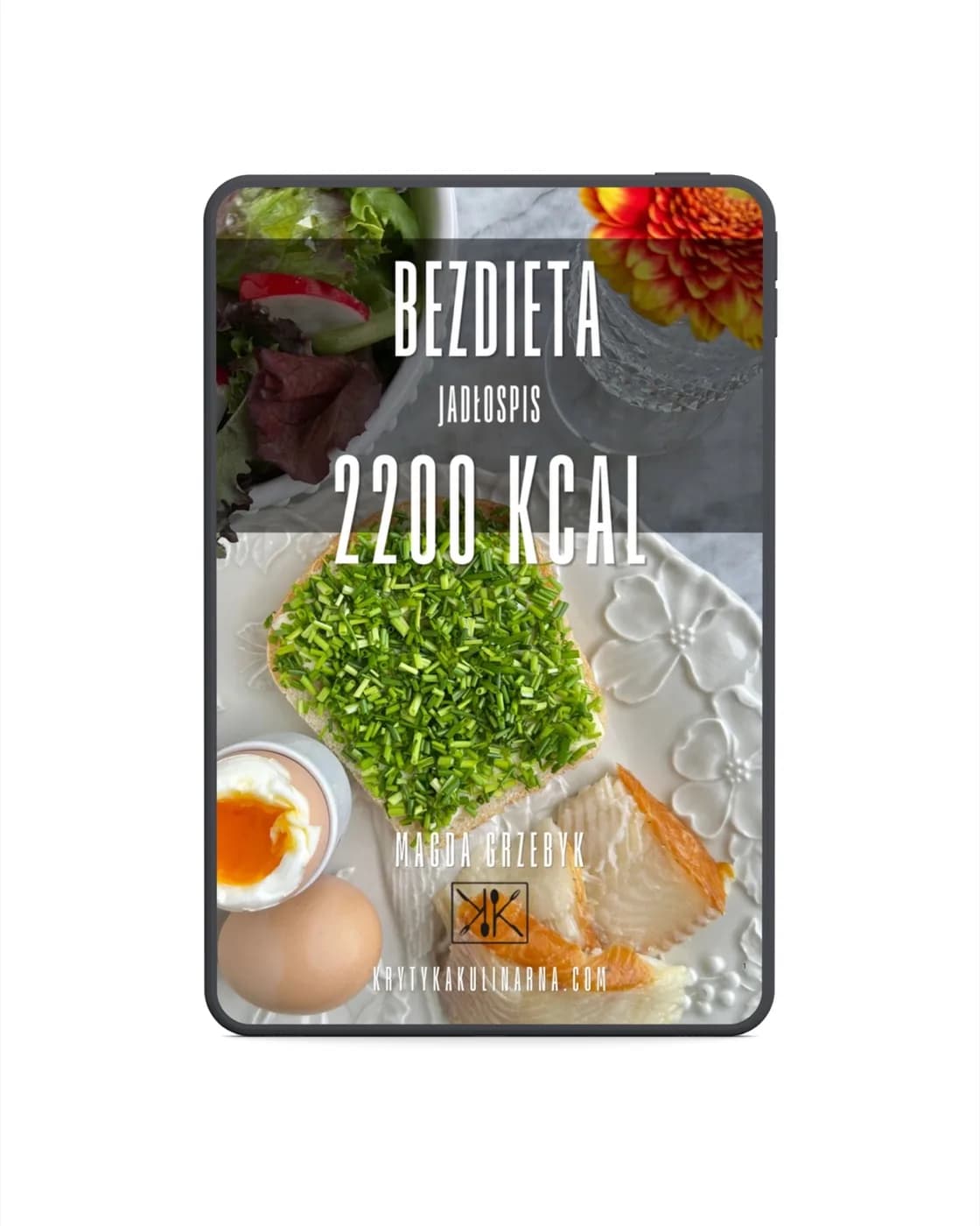 Jadłospis 2200 kcal wg „Bezdiety”
